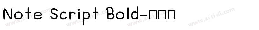 Note Script Bold字体转换 Note Script Bold字体转换